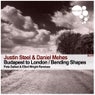 Budapest To London / Bending Shapes Remixes