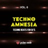 Techno Amnesia, Vol. 6 (Techno Beats for DJ's)