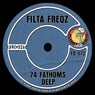 74 Fathoms Deep