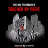 Touched By The Night EP