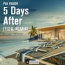 5 Days After (F.G.G. Remix)