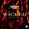 Wicked (D-Wayne Remix)