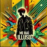 Mi Hai Illuso