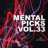 Mental Picks Vol.33