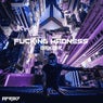 Fucking Madness