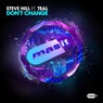 Don't Change (feat. Teal)