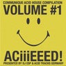 Aciiieeed! No. 1 - 303 Acid House Compilation Series