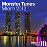 Monster Tunes Miami 2012