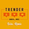 Trender (Salsa Remix)