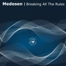 Breaking All The Rules (Radio Edit)