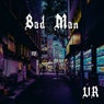 Bad Man