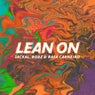 Lean On - Vip Mix