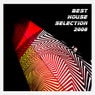 Best House Selection 2008