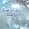 Love On The Beat (Maud Geffray Remix)