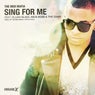 Sing For Me (feat. Elijah Blake, Rick Ross & The Game) - Single