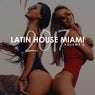 Latin House Miami 2017, Vol. 2