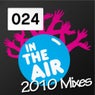 In The Air (2010 Mixes)