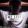 We Live 4OUR Music Compilation