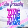 Purepath Feat. Simone Onorante - Time After Time Da Frenchy Remix