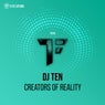 Creators of Reality