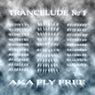 Trancelude No - 1 a.k.a. Fly Free (Original Mix) - Single