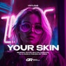 Your Skin