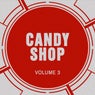 Candy Shop, Vol. 3