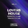 Lovers House, Vol. 2 (Essential House Tracks For DJ's)
