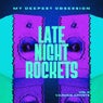 My Deepest Obsession, Vol. 2 (Late Night Rockets)