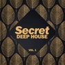 Secret Deep House, Vol. 1