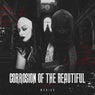 Corrosion Of The Beautiful (Extended Mix)