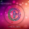 Story Of Something - Single
