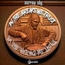In Breaks We Trust