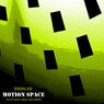 Motion Space