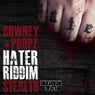 Hater Riddim / Stealth