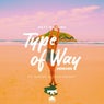 Type Of Way (Remixes)