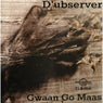 Gwaan Go Maas