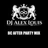 BC After Party Mix