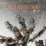 Tech House Time, Vol. 2