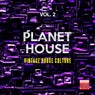 Planet House, Vol. 2 (Vintage House Culture)