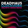 Clockwork - Helvetic Nerds Remix