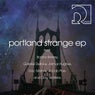 Portland Strange
