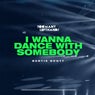 I Wanna Dance with Somebody (Extended)