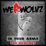 In Your Arms - Remixes