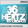 Lizard Lounge / The Howling