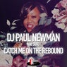 Catch Me on the Rebound (Michele Chiavarini Remix)