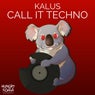 Call It Techno