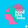 Need You Baby