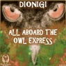 All Aboard The Owl Express