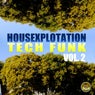 Housexplotation Tech Funk, Vol. 2